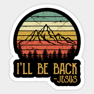 Vintage Christian I'll Be Back Jesus Sticker